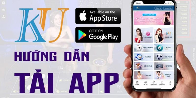 Thao Tác Tải App Kubet88 Đơn Giản, Giải Trí Mọi Nơi