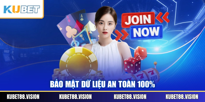Bảo mật dữ liệu an toàn 100%