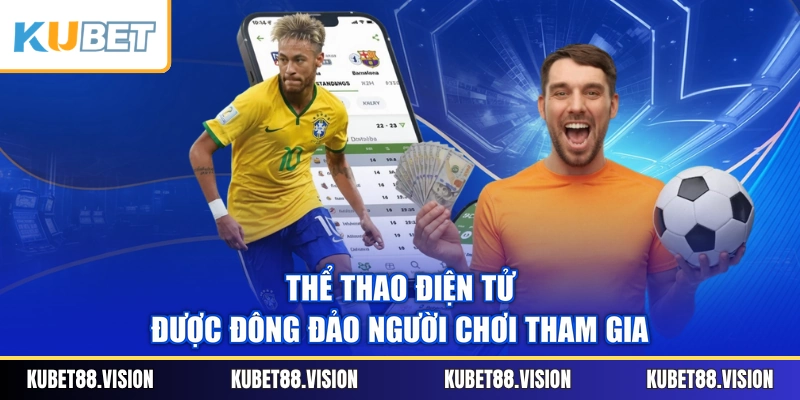 Thể thao điện tử được đông đảo người chơi tham gia