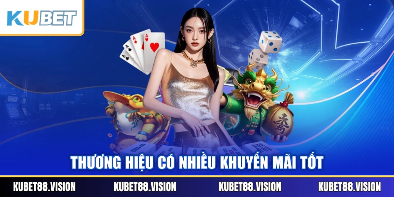 Thương hiệu có nhiều khuyến mãi tốt